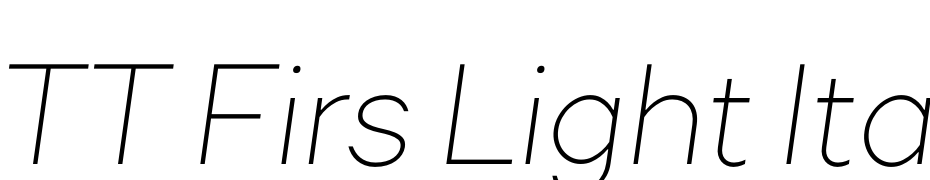 TT Firs Light Italic Yazı tipi ücretsiz indir